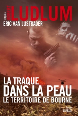 La Traque dans la peau - Le territoire de Bourne