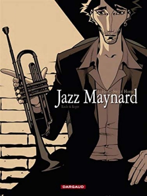 Jazz Maynard, tome 1 : Home Sweet Home