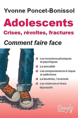 Adolescents - Crises, révoltes et fractures