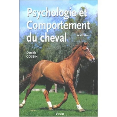 Psychologie et Comportement du Cheval