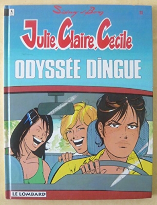 Julie, Claire, Cécile , n° 11 - Odyssée dingue