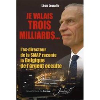 Je Valais Trois Milliards