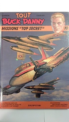 Tout Buck Danny, tome 10 - Missions 