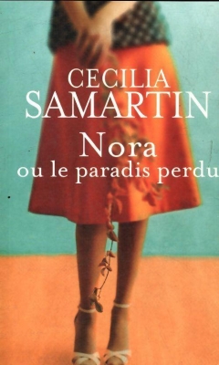 Nora ou le paradis perdu