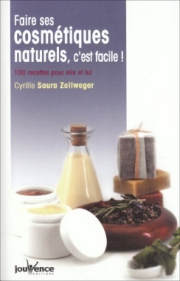 Faire ses cosmétiques naturels, c'est facile !