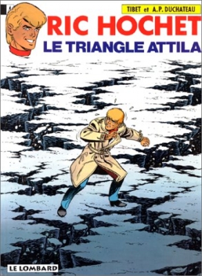 Ric Hochet, tome 45 - Le triangle Attila