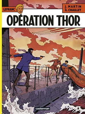 Lefranc, tome 6 - Opération Thor