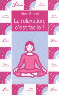 La relaxation, c'est facile !