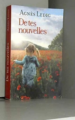 De tes nouvelles