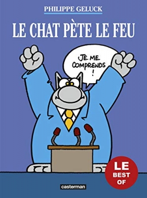 Les Best Of Du Chat Tome 6 - Le Chat Pète Le Feu