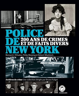 Police de New York - 200 ans de crimes et de faits divers