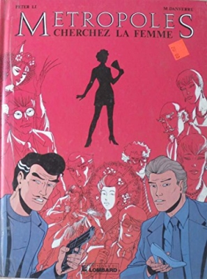 Metropoles, tome 2: Cherchez la femme