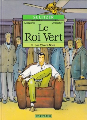 Le roi vert, N° 3 - Les chiens noirs