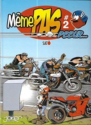 Même pas peeur..., Tome 2