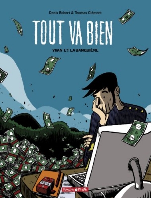 Tout va bien, tome 1