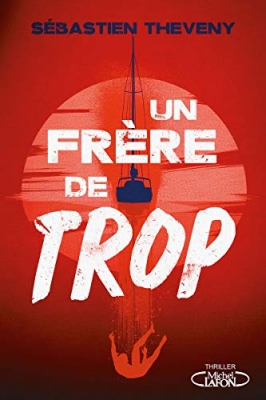 Un frère de trop