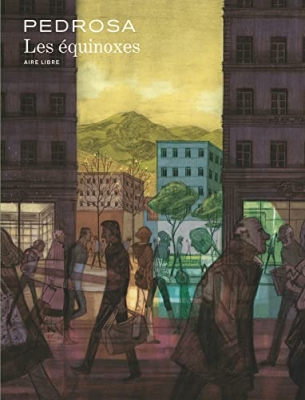 Les équinoxes - Tome 1