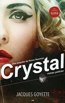 Une enquête de Karen Newman, tome 1 : Crystal