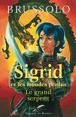 Sigrid et les mondes perdus, Tome 3 : Le grand serpent