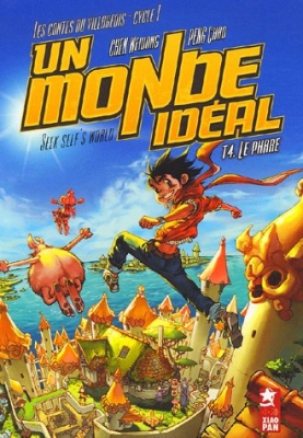 Un monde idéal, Tome 4 : Le phare