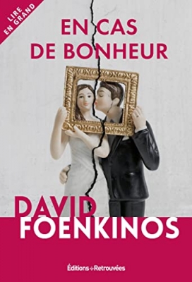 En cas de bonheur (Lire en grand)