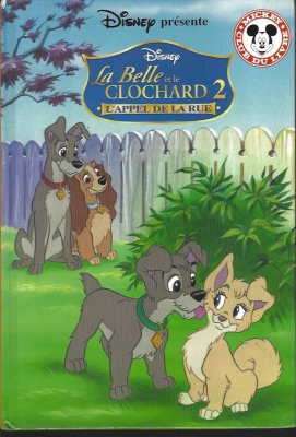 La Belle et le Clochard 2 : L'appel de la rue