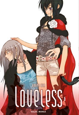 Loveless, tome 6