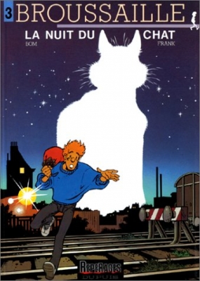 Broussaille - Tome 3 - La Nuit du chat
