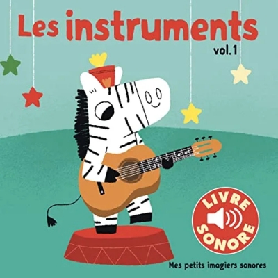 Les Instruments - livree sonore