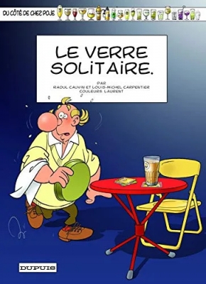 Du Cote de Chez Poje, Tome 19 - Le verre solitaire
