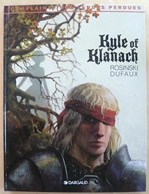 Complainte Des Landes Perdues Cycle 1 - Sioban - Tome 4 - Kyle Of Klanach