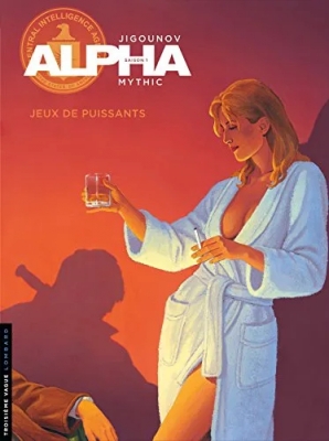 Alpha - Tome 8 - Jeux de puissants