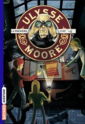 Ulysse Moore, Tome 6 : La Première Clef