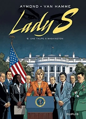 Lady S, tome 5 - Une taupe à Washington