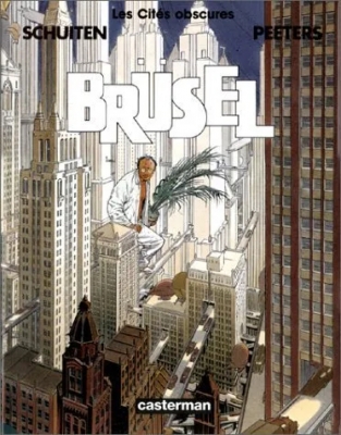 Brusel - Les cites obscures