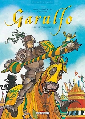 Garulfo, tome 5 - Preux et prouesses