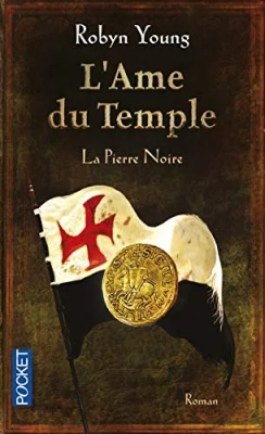 L'Ame du Temple, Tome 2 : La pierre noire