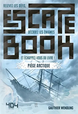 Escape Book : Piège Arctique