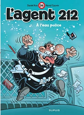 L'agent 212, tome 26 - A l'eau police