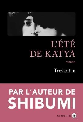 L'Été De Katya