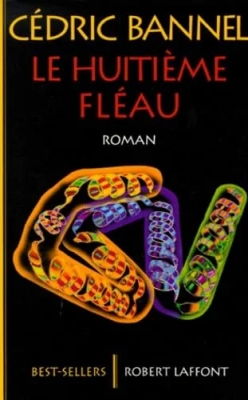 Le huitième fléau