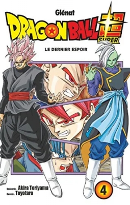 Dragon Ball Super Tome 4 - Le dernier espoir