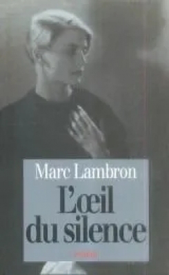 L'oeil du silence