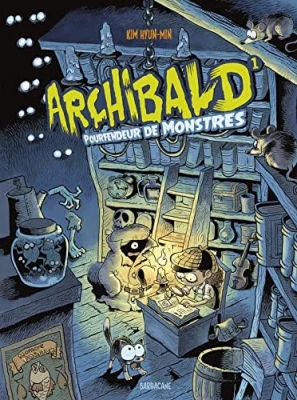 Archibald - tome 1 - Pourfendeur de monstres