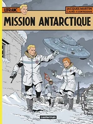 Lefranc - Tome 26 - Mission Antarctique