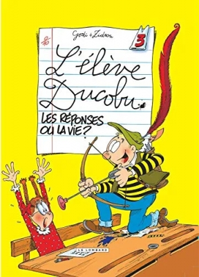 L'élève Ducobu, tome 3 - Les réponses ou la vie
