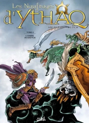 Les Naufrages d'Ythaq, tome 4 - L'ombre de Khengis