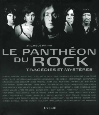 Panthéon du Rock - Tragédies et mystères