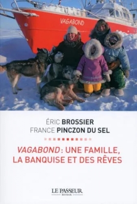 Vagabond - Une famille, la banquise et des rêves