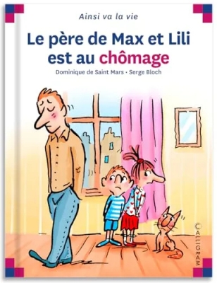 max et lili Le père de Max et Lili est au chômage - Tome 43